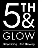 5th & Glow™